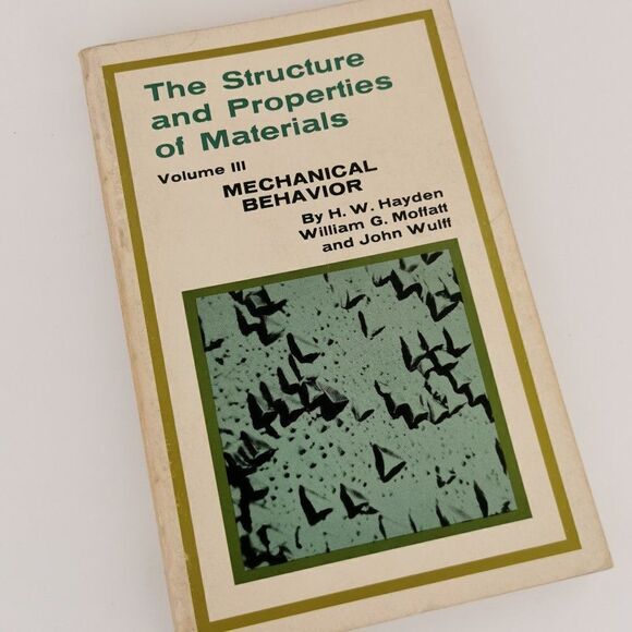 1964 Structure and Properties of Materials Vol III Mechanical Behaviour Book - Picture 1 of 9